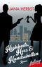 Highheels, Herz & Handschellen Cover des Buches Highheels, Herz & Handschellen (ISBN: 9783426215203)