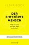 Der entstörte Mensch Cover des Buches Der entstörte Mensch (ISBN: 9783426276914)