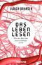 Das Leben lesen Cover des Buches Das Leben lesen (ISBN: 9783426277119)
