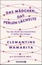Das Mädchen, das Perlen lächelte Cover des Buches Das Mädchen, das Perlen lächelte (ISBN: 9783426277270)