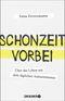 Schonzeit vorbei Cover des Buches Schonzeit vorbei (ISBN: 9783426277751)