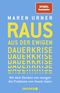 Raus aus der ewigen Dauerkrise Cover des Buches Raus aus der ewigen Dauerkrise (ISBN: 9783426278413)