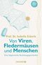 Von Viren, Fledermäusen und Menschen Cover des Buches Von Viren, Fledermäusen und Menschen (ISBN: 9783426278987)