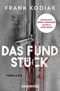 Das Fundstück Cover des Buches Das Fundstück (ISBN: 9783426307564)