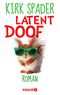 Latent Doof Cover des Buches Latent Doof (ISBN: 9783426430408)