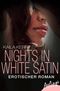 Nights in White Satin Cover des Buches Nights in White Satin (ISBN: 9783426433478)