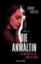 Die Anwältin Cover des Buches Die Anwältin (ISBN: 9783426446454)