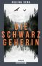 Die Schwarzgeherin Cover des Buches Die Schwarzgeherin (ISBN: 9783426447253)