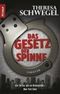 Das Gesetz der Spinne Cover des Buches Das Gesetz der Spinne (ISBN: 9783426502020)