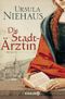 Die Stadtärztin Cover des Buches Die Stadtärztin (ISBN: 9783426503157)