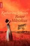 Roter Hibiskus Cover des Buches Roter Hibiskus (ISBN: 9783426503591)