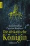 Die afrikanische Königin Cover des Buches Die afrikanische Königin (ISBN: 9783426507292)