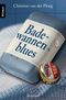 Badewannenblues Cover des Buches Badewannenblues (ISBN: 9783426507988)