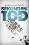 Sekundentod Cover des Buches Sekundentod (ISBN: 9783426514450)