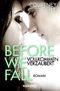 Before We Fall - Vollkommen verzaubert Cover des Buches Before We Fall - Vollkommen verzaubert (ISBN: 9783426516669)