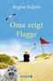 Oma zeigt Flagge Cover des Buches Oma zeigt Flagge
