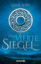 Das vierte Siegel Cover des Buches Das vierte Siegel (ISBN: 9783426518984)