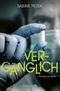 Vergänglich Cover des Buches Vergänglich (ISBN: 9783426529232)