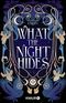 What the Night Hides Cover des Buches What the Night Hides (ISBN: 9783426563304)