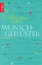 Wunschgeflüster Cover des Buches Wunschgeflüster (ISBN: 9783426638408)