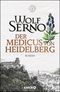 Der Medicus von Heidelberg Cover des Buches Der Medicus von Heidelberg