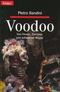 Voodoo : von Hexen, Zombies und schwarzer Magie Cover des Buches Voodoo : von Hexen, Zombies und schwarzer Magie (ISBN: 9783426774243)