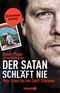Der Satan schläft nie Cover des Buches Der Satan schläft nie (ISBN: 9783426787366)