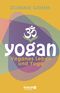 Yogan Cover des Buches Yogan (ISBN: 9783426876824)