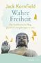 Wahre Freiheit Cover des Buches Wahre Freiheit (ISBN: 9783426877944)
