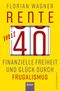Rente mit 40 Cover des Buches Rente mit 40 (ISBN: 9783430210171)