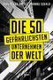 Die 50 gefährlichsten Unternehmen der Welt Cover des Buches Die 50 gefährlichsten Unternehmen der Welt (ISBN: 9783430210683)