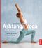 Ashtanga Yoga für Einsteiger Cover des Buches Ashtanga Yoga für Einsteiger (ISBN: 9783432108193)