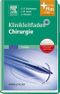 Klinikleitfaden Chirurgie: mit Zugang zum Elsevier-Portal Cover des Buches Klinikleitfaden Chirurgie: mit Zugang zum Elsevier-Portal (ISBN: 9783437224522)