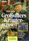 Großvaters Kräuterwissen Cover des Buches Großvaters Kräuterwissen (ISBN: 9783440072950)