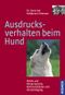 Ausdrucksverhalten beim Hund Cover des Buches Ausdrucksverhalten beim Hund (ISBN: 9783440098639)