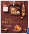 Bald ist Weihnachten Cover des Buches Bald ist Weihnachten (ISBN: 9783440122426)