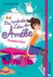 Das verdrehte Leben der Amélie, 3, Sommerliebe Cover des Buches Das verdrehte Leben der Amélie, 3, Sommerliebe