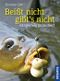 Beißt nicht - gibt's nicht Cover des Buches Beißt nicht - gibt's nicht (ISBN: 9783440141267)
