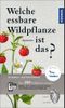 Welche essbare Wildpflanze ist das? Cover des Buches Welche essbare Wildpflanze ist das? (ISBN: 9783440151938)