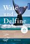 Wale und Delfine Cover des Buches Wale und Delfine (ISBN: 9783440163399)