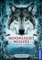 Moonlight wolves, Das Geheimnis der Schattenwölfe Cover des Buches Moonlight wolves, Das Geheimnis der Schattenwölfe (ISBN: 9783440165607)