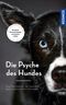 Die Psyche des Hundes Cover des Buches Die Psyche des Hundes (ISBN: 9783440167014)