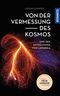 Von der Vermessung des Kosmos Cover des Buches Von der Vermessung des Kosmos (ISBN: 9783440170335)