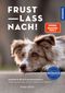 Frust lass nach! Cover des Buches Frust lass nach! (ISBN: 9783440181232)