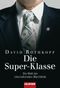 Die Super-Klasse Cover des Buches Die Super-Klasse (ISBN: 9783442155880)