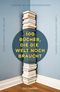 100 Bücher, die die Welt noch braucht Cover des Buches 100 Bücher, die die Welt noch braucht (ISBN: 9783442158232)