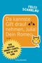 Da kannste Gift drauf nehmen, Julia! Dein Romeo Cover des Buches Da kannste Gift drauf nehmen, Julia! Dein Romeo (ISBN: 9783442158904)