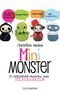 Mini-Monster Cover des Buches Mini-Monster (ISBN: 9783442173433)