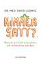 Nimmersatt? Cover des Buches Nimmersatt? (ISBN: 9783442175864)