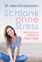 Schlank ohne Stress Cover des Buches Schlank ohne Stress (ISBN: 9783442176298)